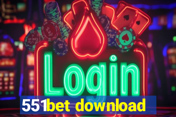 551bet download